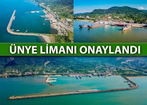 ÜNYE LİMANI ONAYLANDI