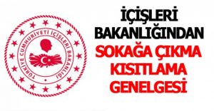 İÇİŞLERİ BAKANLIĞI’NDAN 23 NİSAN GENELGESİ