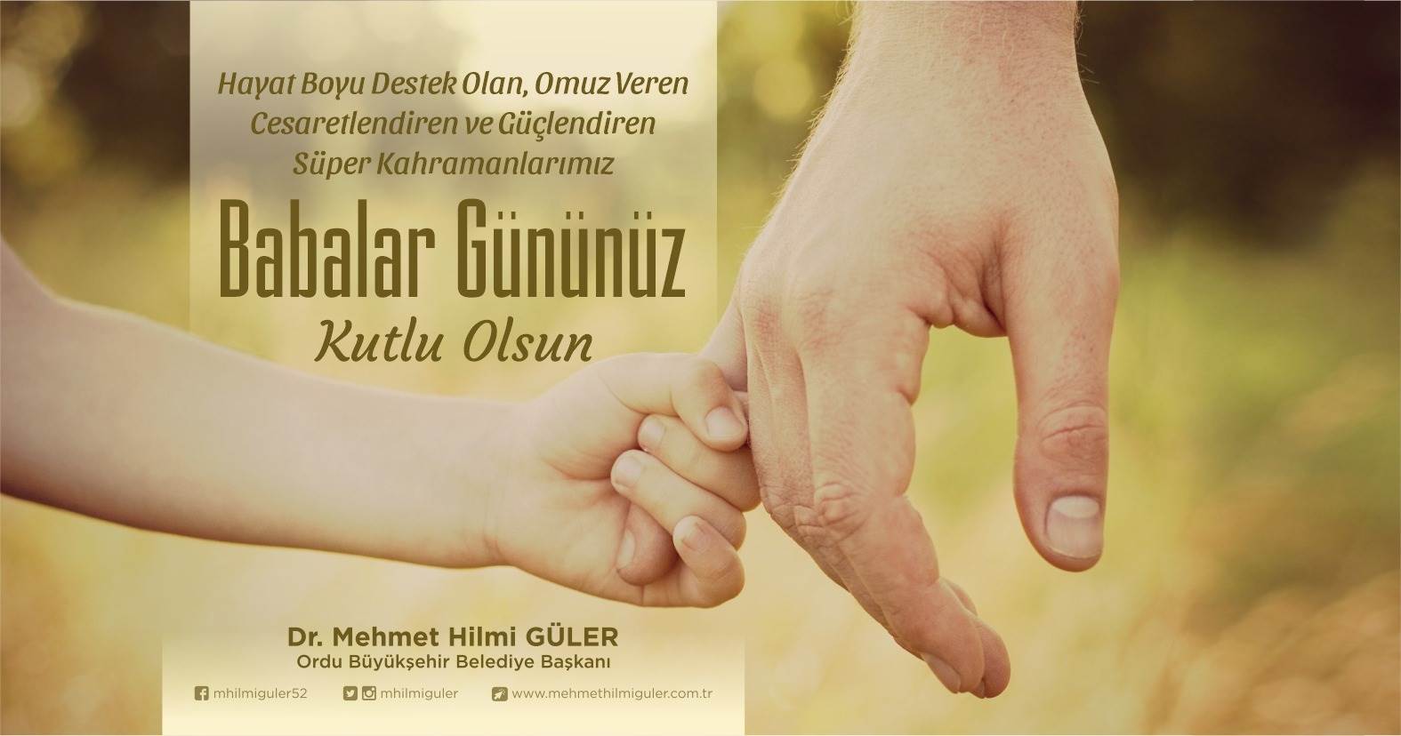 BAŞKAN GÜLER’DEN BABALAR GÜNÜ