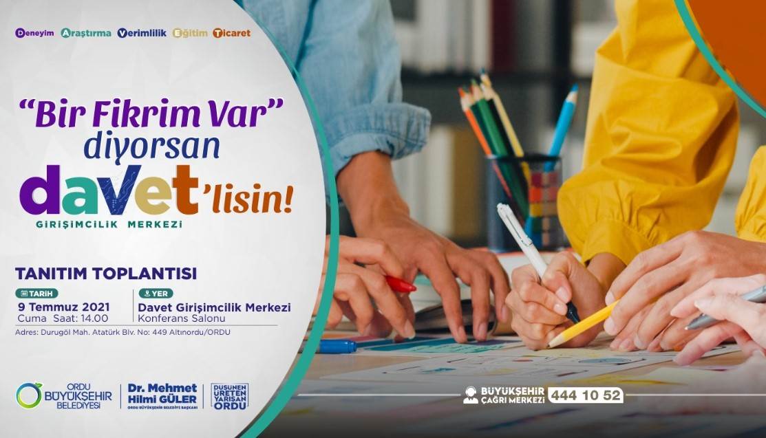 “BİR FİKRİM VAR” DİYORSAN