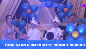 EMİR KAAN VE ÖMER METE ERKEKLİĞE İLK ADIMI ATTILAR