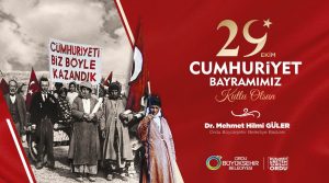 BAŞKAN GÜLER’DEN 29 EKİM CUMHURİYET BAYRAMI MESAJI Ordu Büyükşehir Belediye