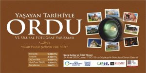 ORDU’YU EN İYİ ANLATAN FOTOĞRAFLAR ÖDÜLLENDİRİLİYOR