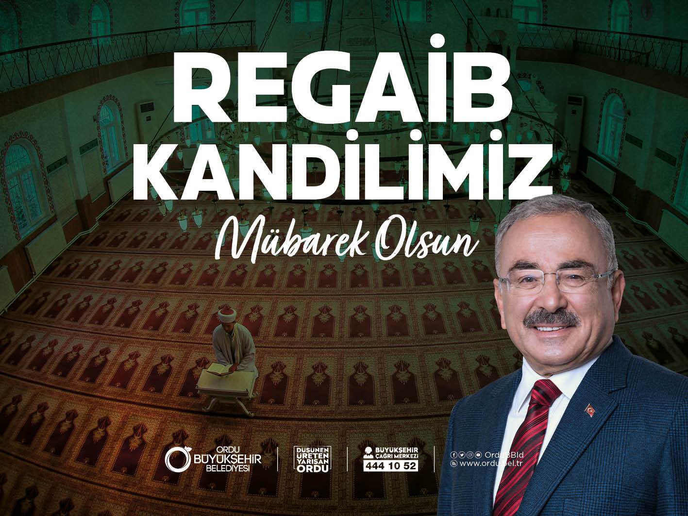 BAŞKAN GÜLER’DEN REGAİB KANDİLİ