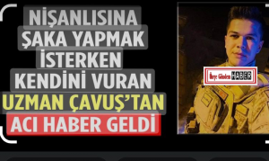 NİŞANLISINA ŞAKA YAPARKEN YAŞAMINI YİTİRDİ