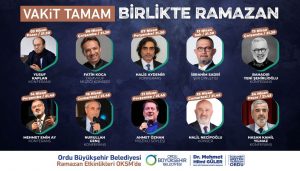 ORDU’DA RAMAZAN DOLU DOLU GEÇECEK