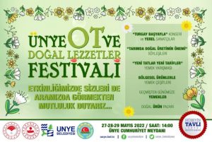 ÜNYE OT VE DOĞAL LEZZETLER FESTİVALİ BAŞLIYOR