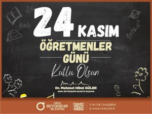 BAŞKAN GÜLER’DEN ÖĞRETMENLER GÜNÜ MESAJI