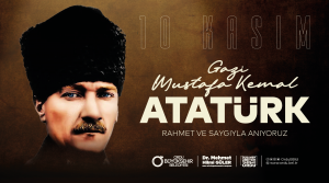 BAŞKAN GÜLER’DEN 10 KASIM ATATÜRK’Ü ANMA GÜNÜ MESAJI