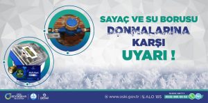 OSKİ’DEN VATANDAŞLARA UYARI!