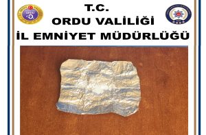 ORDU’DA UYUŞTURUCU OPERASYONLARI DEVAM EDİYOR