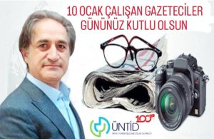 ÜNTİD BAŞKANI SOBİ GAZETECİLER GÜNÜNÜ KUTLADI