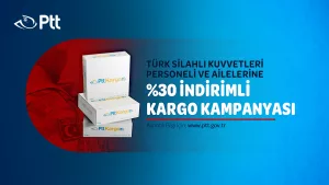 PTT AŞ’DEN TSK PERSONELİNE ÖZEL KARGO İNDİRİMİ