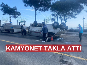 KAMYONET TAKLA ATTI