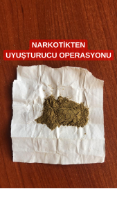 NARKOTİKTEN UYUŞTURUCU OPERASYONU