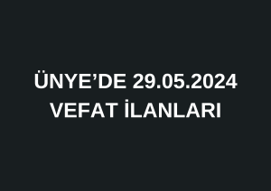 29.05.2024 VEFAT İLANLARI