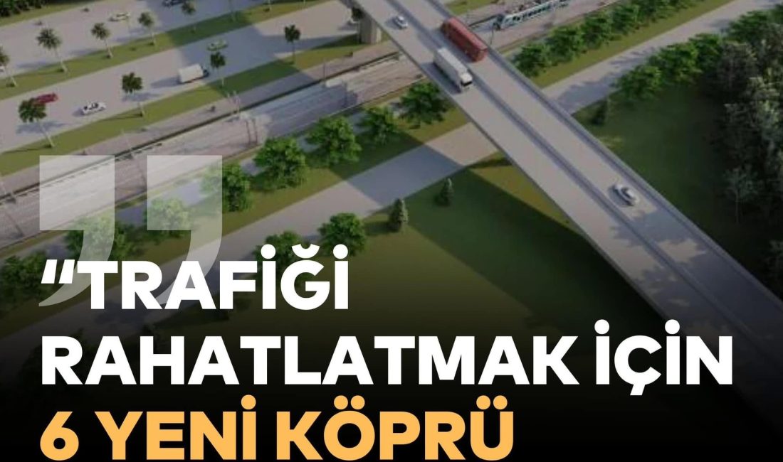 BÜYÜKŞEHİRDEN ORDU’YA 6 YENİ